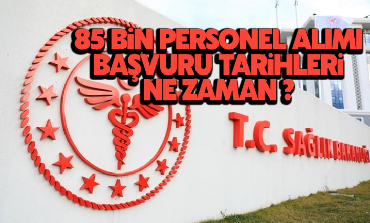 Sağlık Bakanlığı personel alımı ne zaman yapılacak, şartları ne olacak?