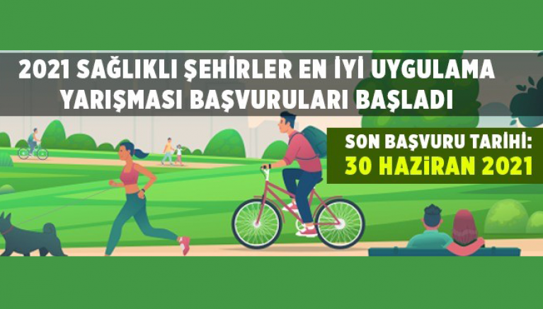 Sağlıklı Şehirler Projeleriyle Yarışacak
