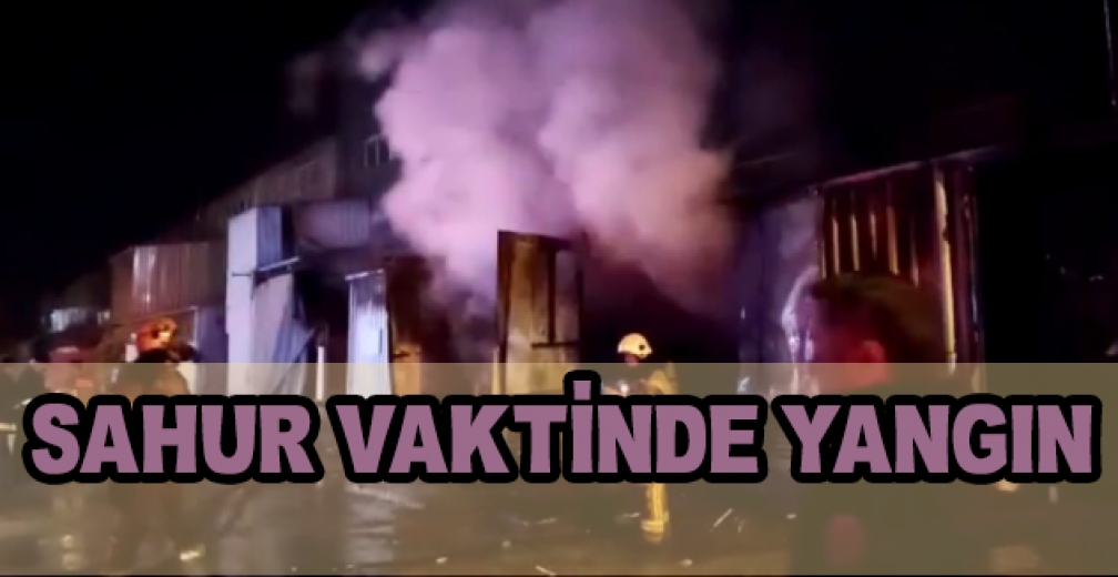 Sahur Vakti Mobilya Fabrikasında Yangın