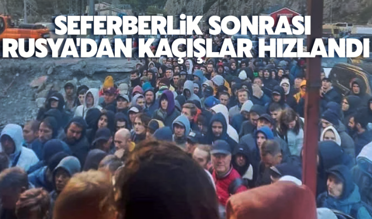 Seferberlik sonrası Rusya'dan kaçışlar hızlandı