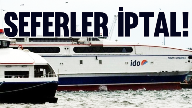 Seferler İptal!