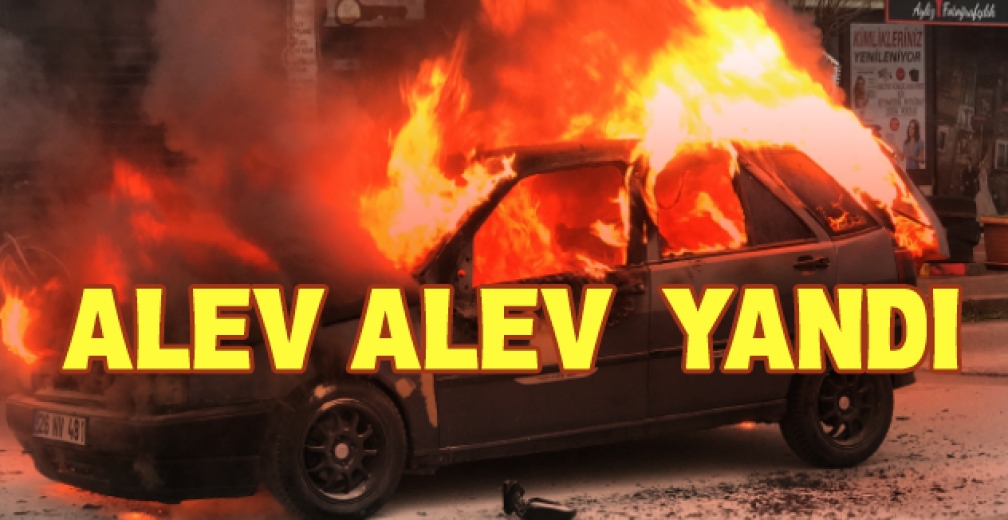 Seyir Halindeki Otomobil Alev Alev Yandı
