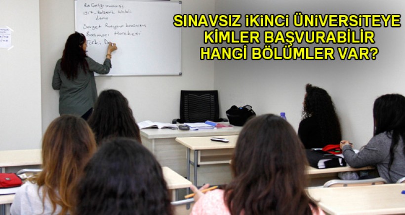 Sınavsız İkinci Üniversiteye Kimler Başvurabilir?