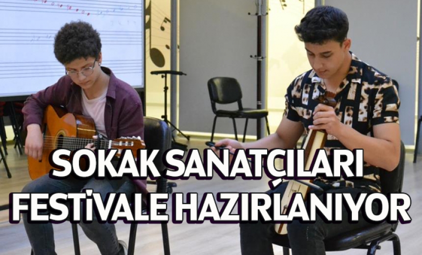 Sokak Sanatçıları, Festivale Hazırlanıyor