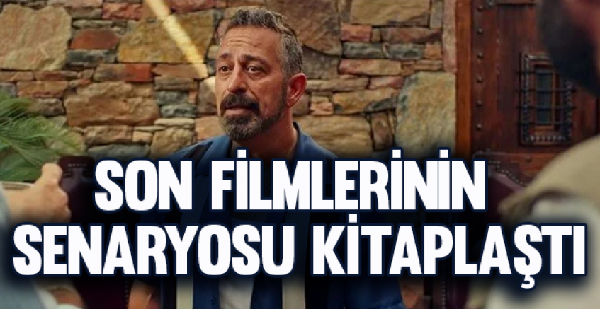 Son filmlerinin senaryosu kitaplaştı
