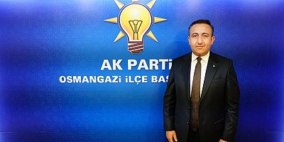 AK Parti Bursa Osmangazi İlçe Başkanı Ufuk Cömez görevden alındı