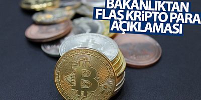 Hazine ve Maliye Bakanlığı'ndan Kripto Para Açıklaması
