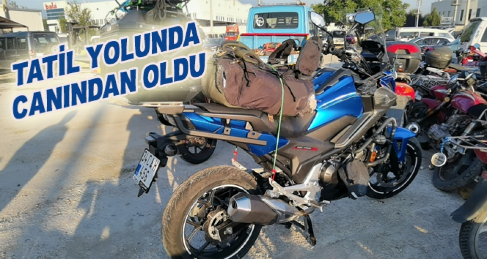 Tatil Yolunda Kaza: Motosikletli Genç Hayatını Kaybetti