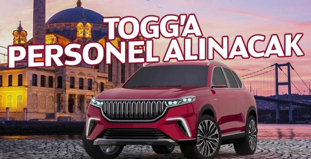 TOGG'a personel alınacak