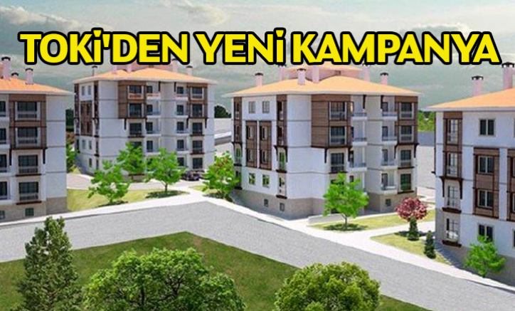 TOKİ'den yeni kampanya