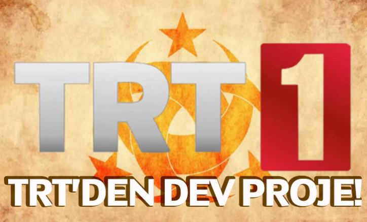 TRT'den dev proje!