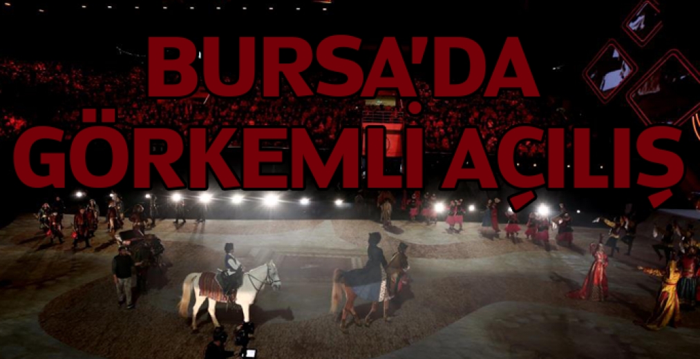 Türk Dünyası Kültür Başkenti Bursa'da Görkemli Açılış