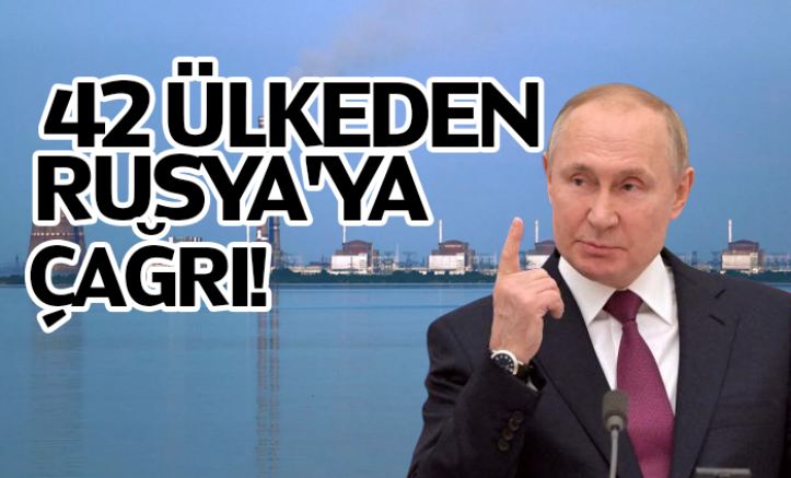 Türkiye Dahil 42 Ülkeden Rusya'ya Çağrı