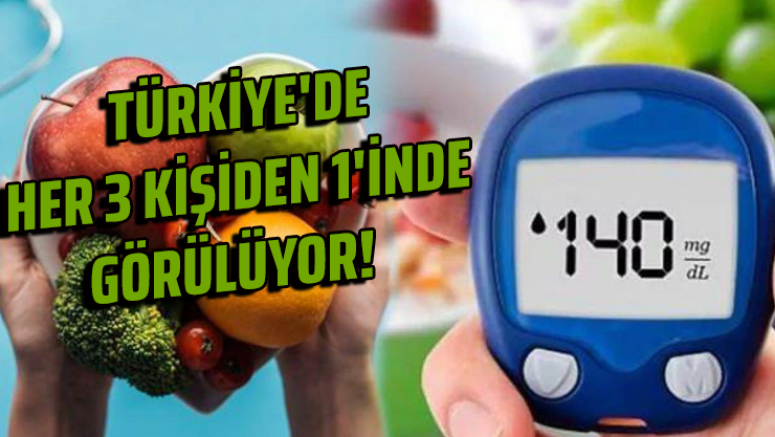 Türkiye'de her 3 kişiden 1'inde görülüyor!