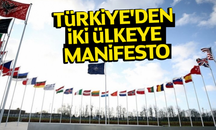 Türkiye'den iki ülkeye manifesto