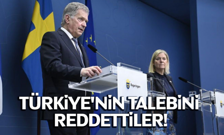 Türkiye'nin talebini reddettiler!