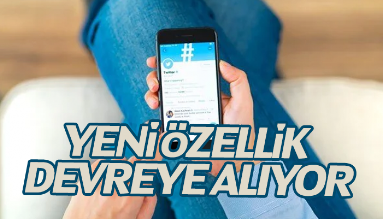 Twitter Türkiye için yeni özellik devreye alıyor