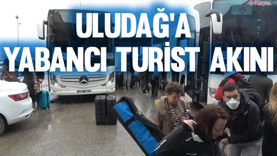 Uludağ'a Yabancı Turist Akını