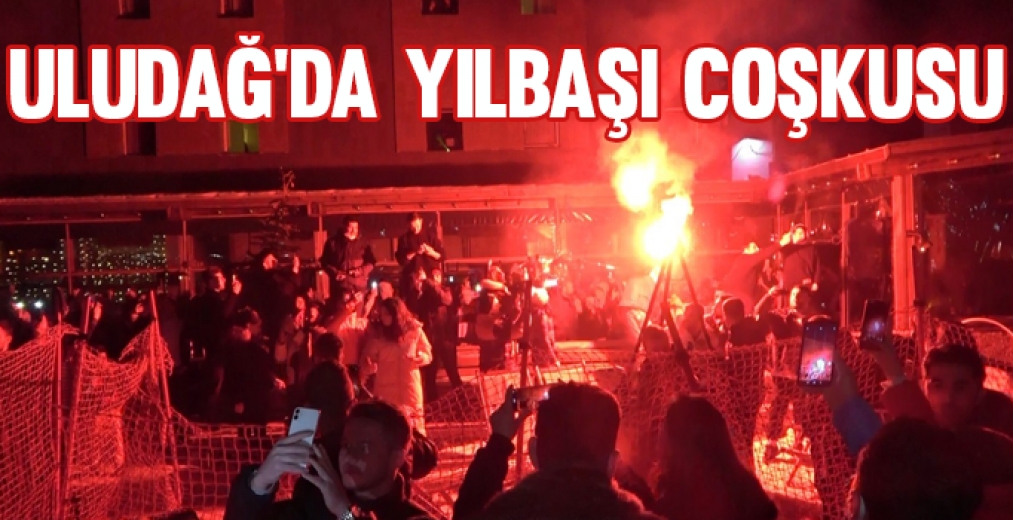Uludağ'da Yılbaşı Coşkusu