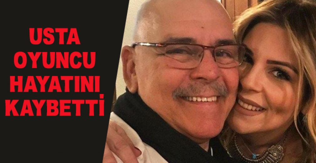 Usta Oyuncu Hayatını Kaybetti