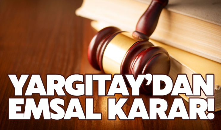 Yargıtay'dan emsal gasp kararı