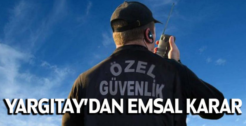 Yargıtay'dan emsal kararı