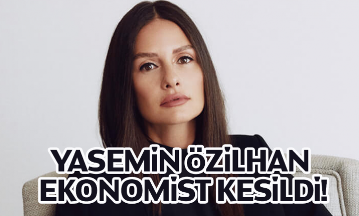 Yasemin Özilhan ekonomist kesildi!