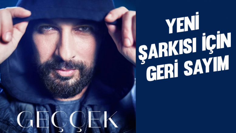 Yeni Şarkısı İçin Geri Sayım...