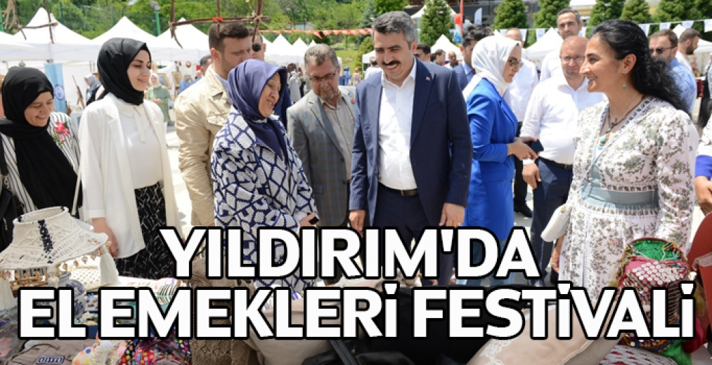 Yıldırım'da El Emekleri Festivali
