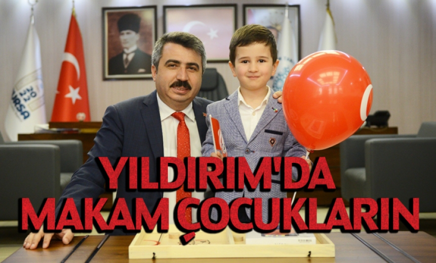 Yıldırım'da Makam Çocukların