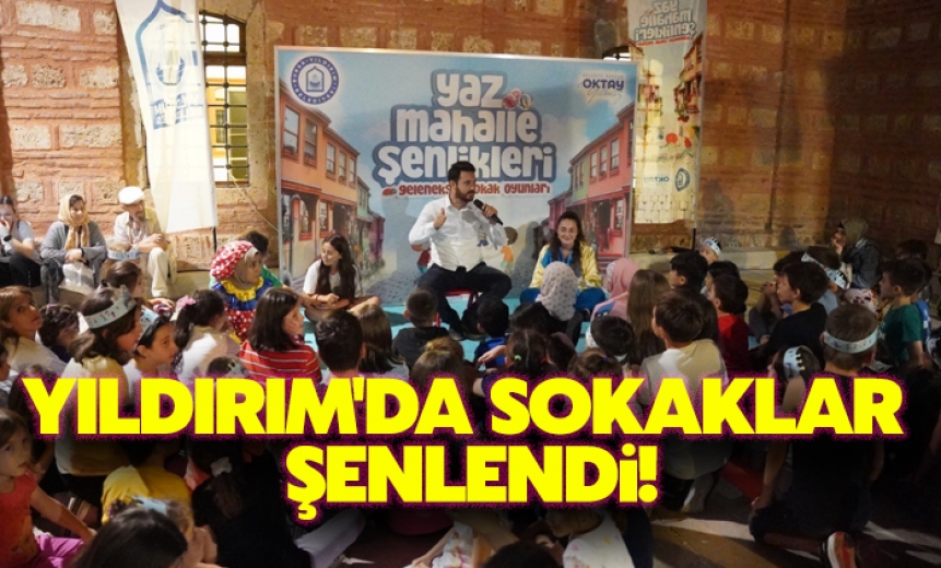 Yıldırım'da Sokaklar Şenlendi