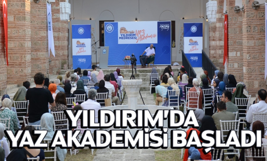 Yıldırım'da Yaz Akademisi Başladı