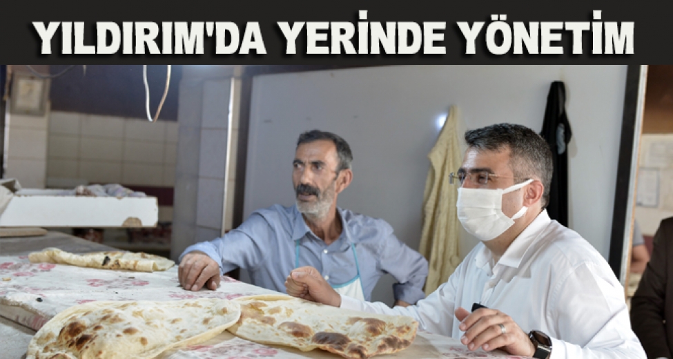 Yıldırım'da Yerinde Yönetim
