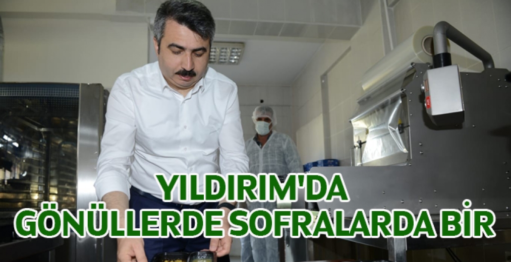 Yıldırımda Gönüllerde Sofralarda Bir