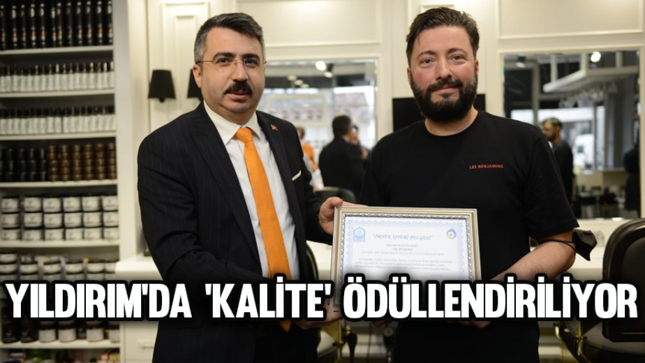 Yıldırımda Kalite Ödüllendirildi