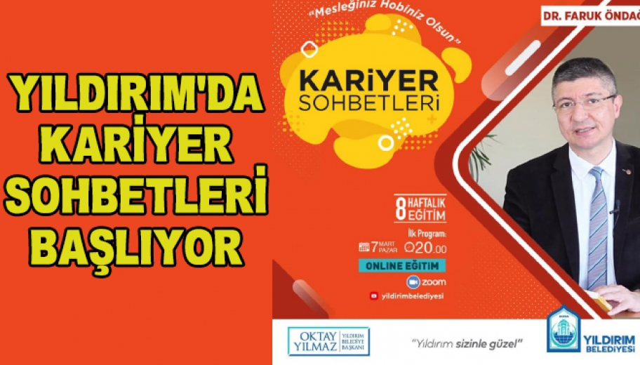 Yıldırımda “Kariyer Sohbetleri” Başlıyor