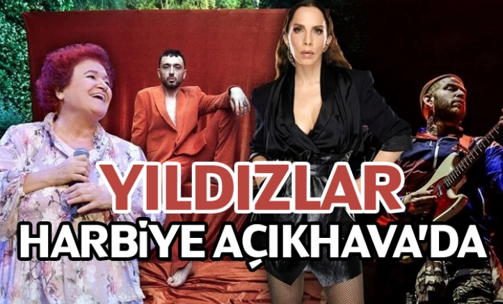 Yıldızlar 2 Eylül'den itibaren Harbiye Açıkhava’da
