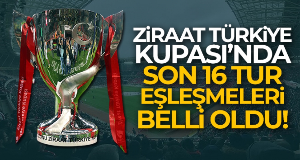 Ziraat Türkiye Kupası'nda Kuralar Çekildi.
